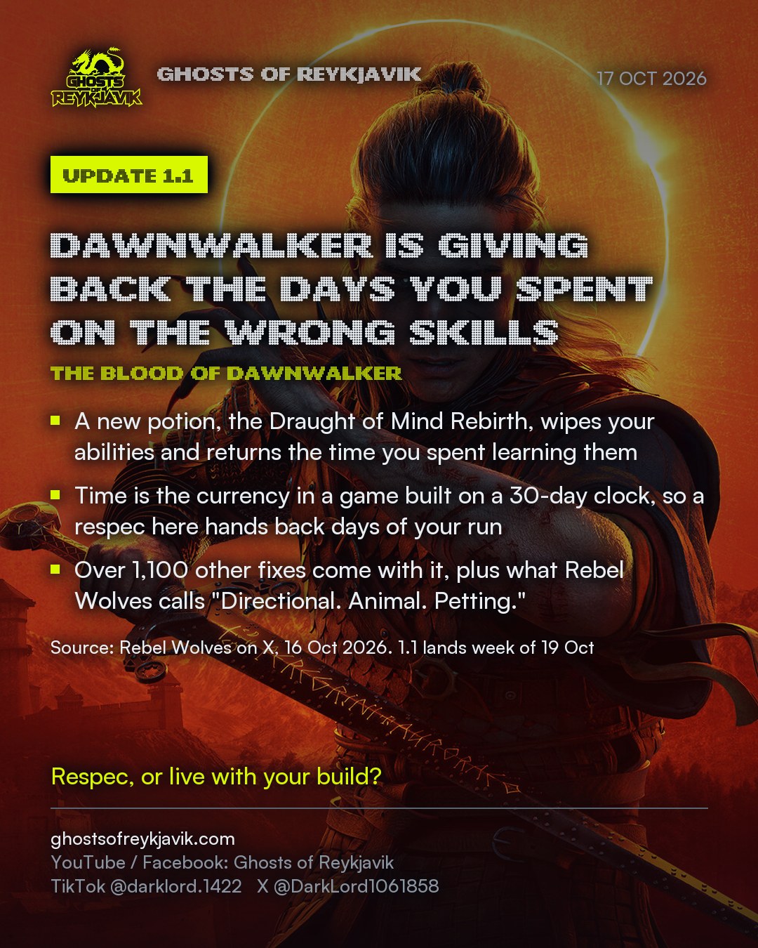 Dawnwalker is giving back the days you spent on the wrong skills. A new potion, the Draught of Mind Rebirth, wipes your abilities and returns the time you spent learning them. Time is the currency in a game built on a 30-day clock, so a respec here hands back days of your run. Over 1,100 other fixes come with it, plus what Rebel Wolves calls "Directional. Animal. Petting."